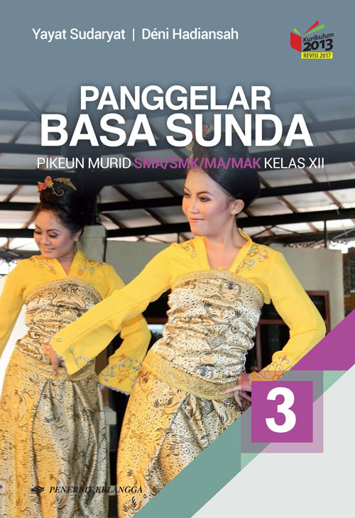 Kunci Jawaban Buku Bahasa Sunda Kelas 3 Kurikulum 2013 Revisi 2017 - Download Kunci Jawaban Buku Bahasa Sunda Kelas 3 Kurikulum 2013 Revisi 2017 Terbaru